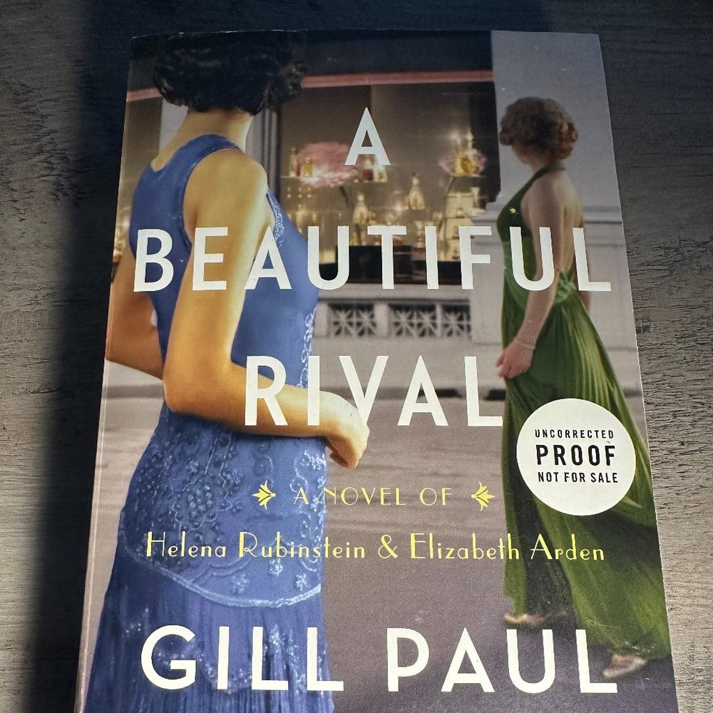 A Beautiful Rival By Gill Paul ARC (Advance Reader's Copy)